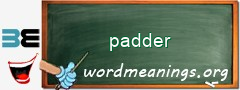 WordMeaning blackboard for padder